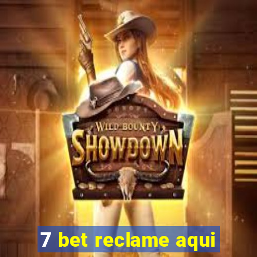 7 bet reclame aqui